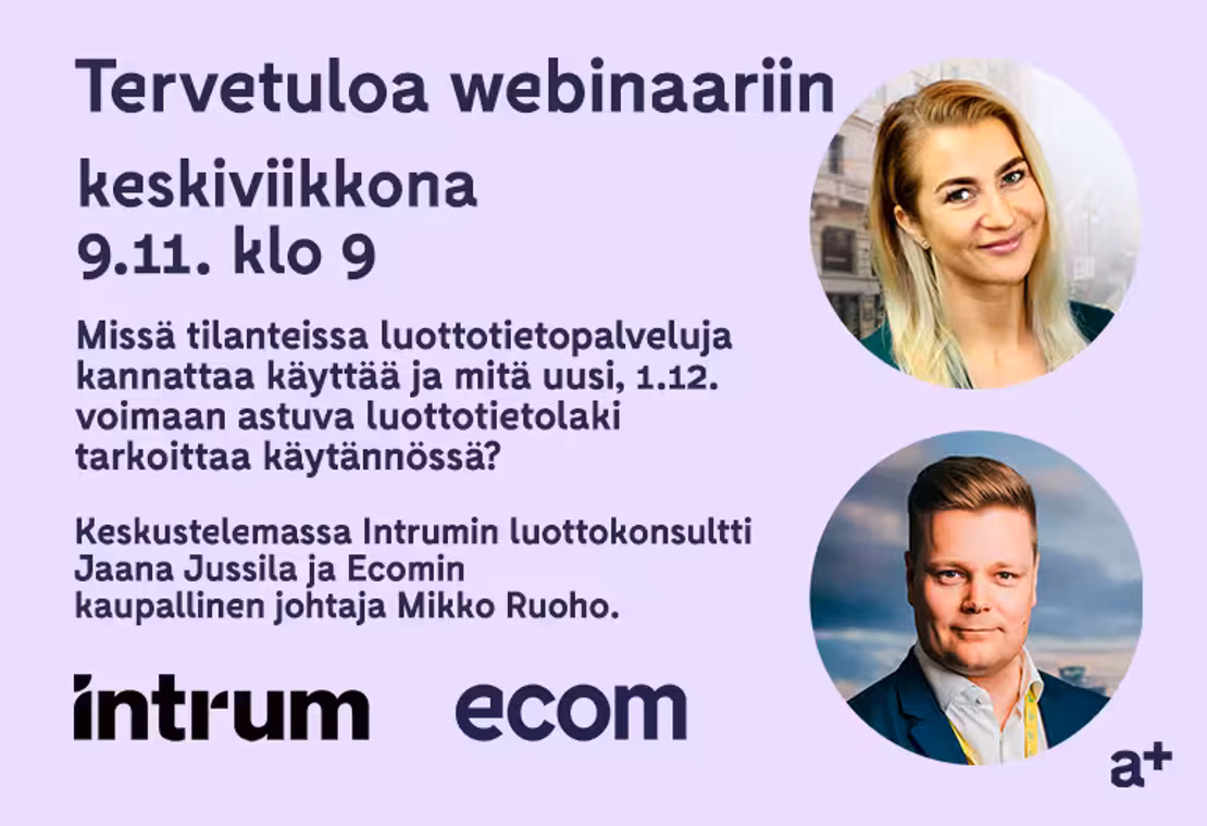 Missä tilanteissa luottotietopalveluja kannattaa käyttää ja mitä uusi luottotietolaki tarkoittaa käytännössä?